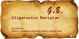 Gligorovics Bertalan névjegykártya